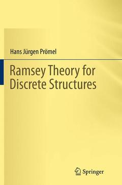 Couverture de l’ouvrage Ramsey Theory for Discrete Structures