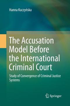 Couverture de l’ouvrage The Accusation Model Before the International Criminal Court