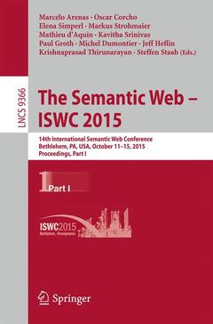 Couverture de l’ouvrage The Semantic Web - ISWC 2015
