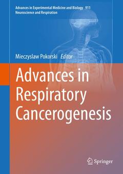 Couverture de l’ouvrage Advances in Respiratory Cancerogenesis