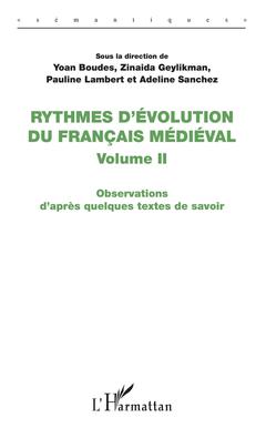 Cover of the book Rythmes d'évolution du français médiéval