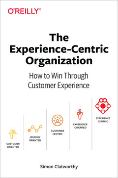 Cover of the book The Experience-Centric Organization