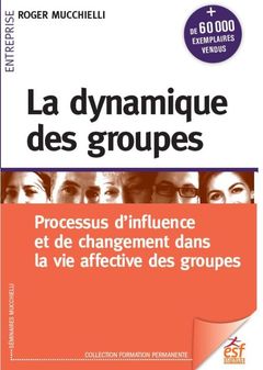 Cover of the book La dynamique des groupes