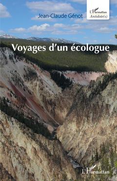 Cover of the book Voyages d'un écologue