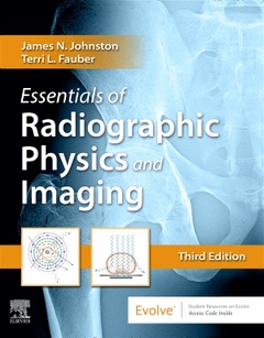 Couverture de l’ouvrage Essentials of Radiographic Physics and Imaging