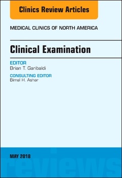 Cover of the book Clinical Examination, An Issue of Medical Clinics of North America