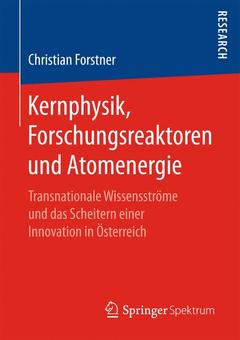 Couverture de l’ouvrage Kernphysik, Forschungsreaktoren und Atomenergie