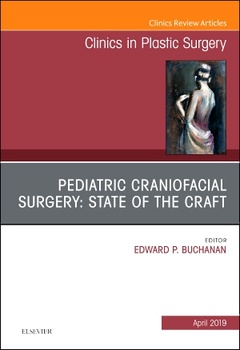 Couverture de l’ouvrage Pediatric Craniofacial Surgery: State of the Craft, An Issue of Clinics in Plastic Surgery