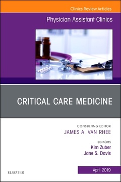 Cover of the book Critical Care Medicine, An Issue of Physician Assistant Clinics
