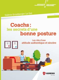 Couverture de l’ouvrage Coachs : les secrets d'une bonne posture