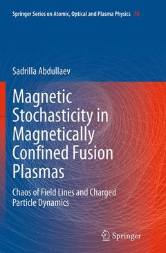 Couverture de l’ouvrage Magnetic Stochasticity in Magnetically Confined Fusion Plasmas
