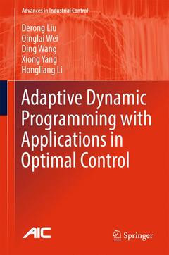 Cover of the book Adaptive Dynamic Programming with Applications in Optimal Control