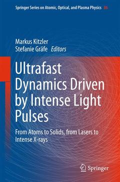 Couverture de l’ouvrage Ultrafast Dynamics Driven by Intense Light Pulses