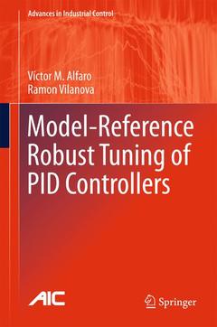 Couverture de l’ouvrage Model-Reference Robust Tuning of PID Controllers