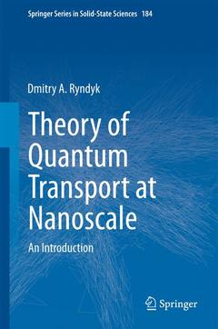 Couverture de l’ouvrage Theory of Quantum Transport at Nanoscale