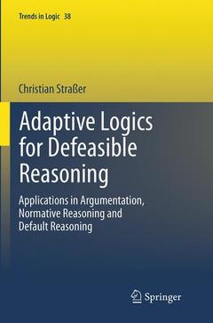 Couverture de l’ouvrage Adaptive Logics for Defeasible Reasoning