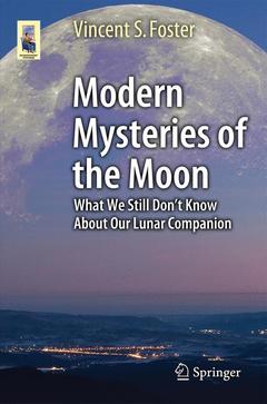 Couverture de l’ouvrage Modern Mysteries of the Moon
