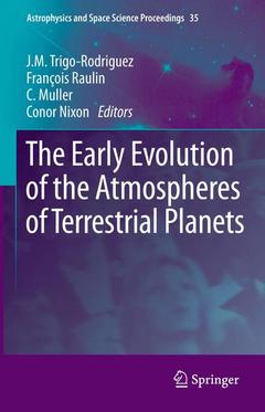 Couverture de l’ouvrage The Early Evolution of the Atmospheres of Terrestrial Planets