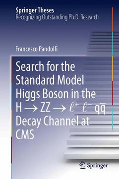 Cover of the book Search for the Standard Model Higgs Boson in the H → ZZ → l + l - qq Decay Channel at CMS