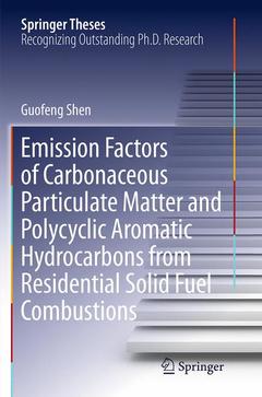 Couverture de l’ouvrage Emission Factors of Carbonaceous Particulate Matter and Polycyclic Aromatic Hydrocarbons from Residential Solid Fuel Combustions