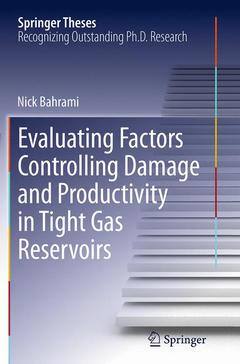 Cover of the book Evaluating Factors Controlling Damage and Productivity in Tight Gas Reservoirs