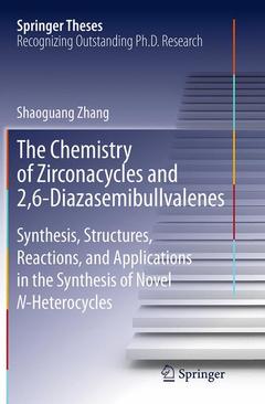 Couverture de l’ouvrage The Chemistry of Zirconacycles and 2,6-Diazasemibullvalenes