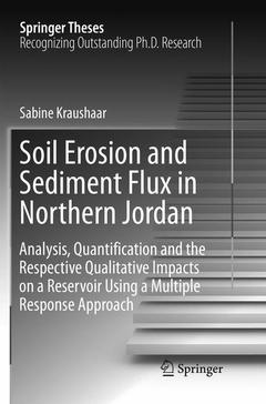 Couverture de l’ouvrage Soil Erosion and Sediment Flux in Northern Jordan