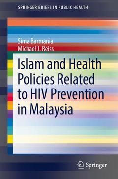 Couverture de l’ouvrage Islam and Health Policies Related to HIV Prevention in Malaysia