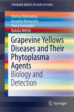 Couverture de l’ouvrage Grapevine Yellows Diseases and Their Phytoplasma Agents