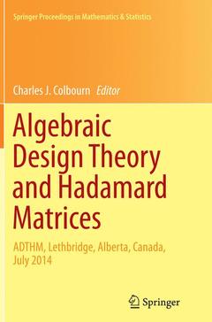 Couverture de l’ouvrage Algebraic Design Theory and Hadamard Matrices