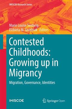 Couverture de l’ouvrage Contested Childhoods: Growing up in Migrancy