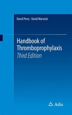 Couverture de l’ouvrage Handbook of Thromboprophylaxis