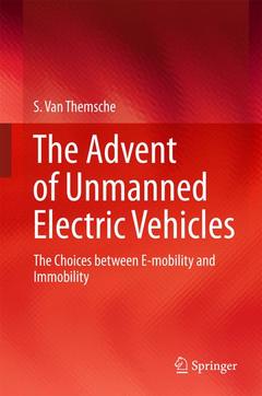 Couverture de l’ouvrage The Advent of Unmanned Electric Vehicles