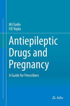 Couverture de l’ouvrage Antiepileptic Drugs and Pregnancy