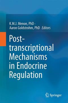 Couverture de l’ouvrage Post-transcriptional Mechanisms in Endocrine Regulation