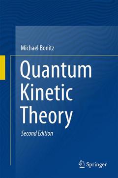 Couverture de l’ouvrage Quantum Kinetic Theory