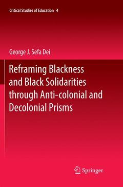 Couverture de l’ouvrage Reframing Blackness and Black Solidarities through Anti-colonial and Decolonial Prisms