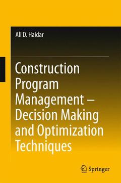 Couverture de l’ouvrage Construction Program Management – Decision Making and Optimization Techniques