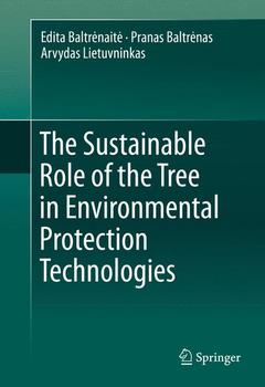 Cover of the book The Sustainable Role of the Tree in Environmental Protection Technologies
