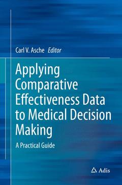 Couverture de l’ouvrage Applying Comparative Effectiveness Data to Medical Decision Making
