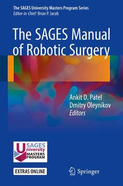 Cover of the book The SAGES Manual of Robotic Surgery