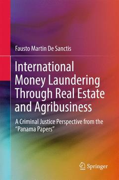 Couverture de l’ouvrage International Money Laundering Through Real Estate and Agribusiness
