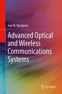 Couverture de l’ouvrage Advanced Optical and Wireless Communications Systems