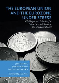 Couverture de l’ouvrage The European Union and the Eurozone under Stress 
