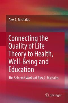 Couverture de l’ouvrage Connecting the Quality of Life Theory to Health, Well-being and Education