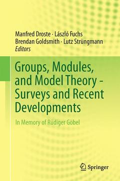 Couverture de l’ouvrage Groups, Modules, and Model Theory - Surveys and Recent Developments 
