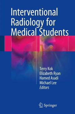 Couverture de l’ouvrage Interventional Radiology for Medical Students