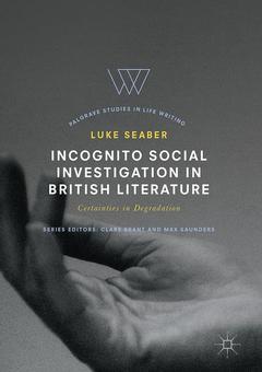 Couverture de l’ouvrage Incognito Social Investigation in British Literature