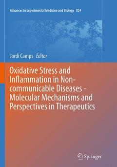 Couverture de l’ouvrage Oxidative Stress and Inflammation in Non-communicable Diseases - Molecular Mechanisms and Perspectives in Therapeutics