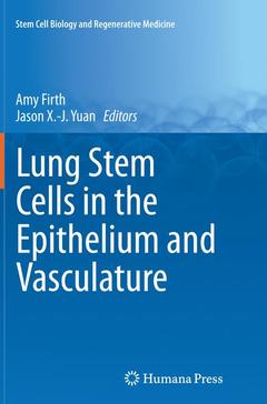 Couverture de l’ouvrage Lung Stem Cells in the Epithelium and Vasculature